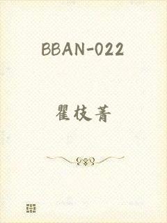 BBAN-022