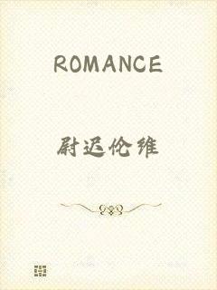 ROMANCE